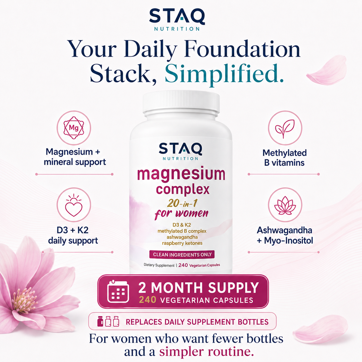 Women’s Daily Foundation STAQ | 240 Vegetarian Capsules